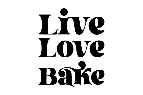 Live Love Bake Svg Png Review