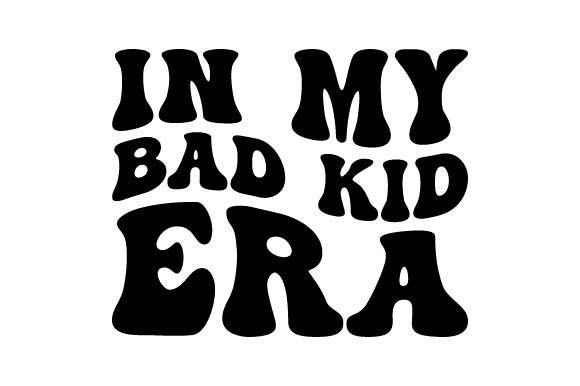 Retro in My Bad Kid Era Svg Review