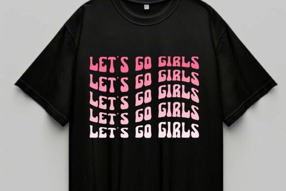 Retro Let's Go Girls SVG Review