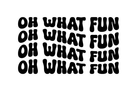 Retro Oh What Fun Svg Review