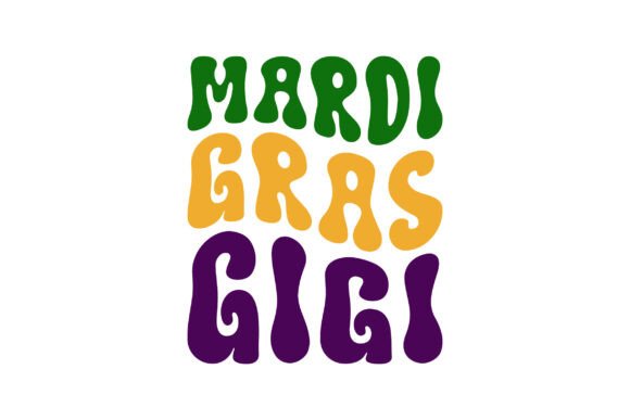 Retro Wavy Mardi Gras Gigi Svg Png Review