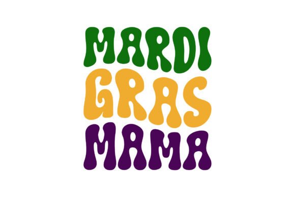 Retro Wavy Mardi Gras Mama Svg Png Review