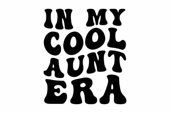 Review: Retro in My Cool Aunt Era Groovy Svg